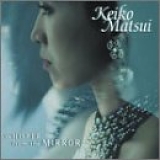 Keiko Matsui - Whisper From the Mirror