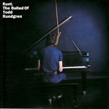 Rundgren, Todd - Runt. The Ballad of Todd Rundgren