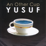 Stevens, Cat  (Yusuf Islam) - An Other Cup