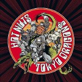 Tokyo Dragons - Hot Nuts