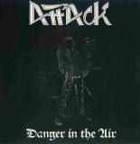 Attack - Danger In The Air