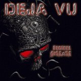 Deja Vu - Decibel Disease