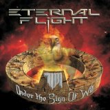 Eternal Flight - Under The Sign Of Will