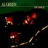 Al Green - Al Green Is love