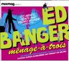 Various artists - Mixmag Ed Banger Menage A Trois