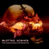 Blotted Science - The Machinations Of Dementia