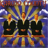 Karma County - Olana