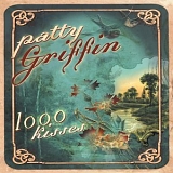 Patty Griffin - 1,000 Kisses