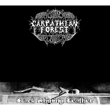 Carpathian Forest - Black Shining Leather