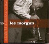 Lee Morgan - Coleção Folha Clássicos do Jazz