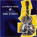 Dire Straits - Sultans of Swing: The Very Best of Dire Straits