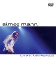 Aimee Mann - Live At St. Anne's Warehouse