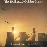 Hollies - 20 Golden Greats: 20 Great Sounds That Grew Out of the North