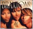 The Braxtons - So Many Ways