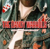 The Dandy Warhols - Thirteen Tales From Urban Bohemia