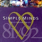 Simple Minds - Glittering Prize 81-92