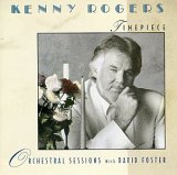 Kenny Rogers - Timepiece