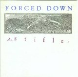 Forced Down - Stifle