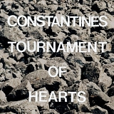 Constantines, The - Tournament Of Hearts