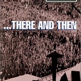 Oasis - ...There And Then