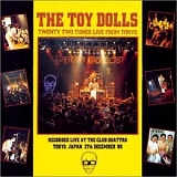 The Toy Dolls - Twenty Tunes Live From Tokyo