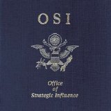 O.S.I. - Office Of Strategic Influence