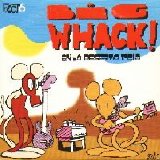 Factory - Big Whack! En la reserva India