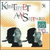 Keith Tippett/Andy Sheppard - 66 Shades of Lipstick