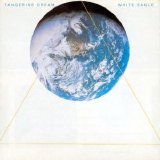 Tangerine Dream - White Eagle