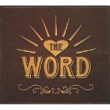 The Word - The Word