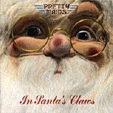 Pretty Maids - In Santa's Claws