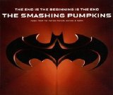 The Smashing Pumpkins - The End is the Beginning is the End