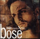 Bosé - Bajo el signo de Caín