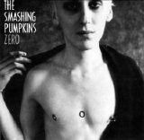 The Smashing Pumpkins - Zero