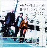 Presuntos Implicados - Siete