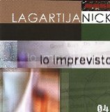 Lagartija Nick - Lo imprevisto