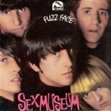 Sex Museum - Fuzz face