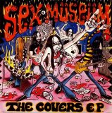 Sex Museum - The Covers EP