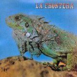 La Frontera - La Frontera