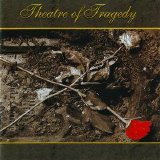 Theatre Of Tragedy - Theatre Of Tragedy