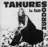 Tahúres Zurdos - La caza