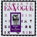 En Vogue - Remix To Sing