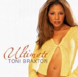 Toni Braxton - Ultimate