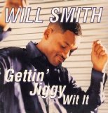 Will Smith - Gettin' Jiggy Wit It