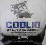 Coolio - It's All The Way Live (Now)