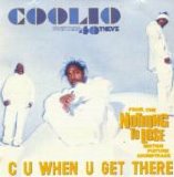 Coolio - C U When U Get There (CD Single)