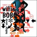 Willie Bobo - Talkin' Verve: Roots Of Acid Jazz