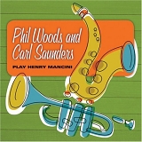 Phil Woods and Carl Saunders - Play Henry Mancini