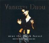 Vanessa Daou - Near The Black Forest