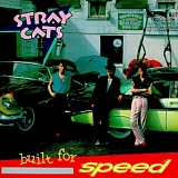 Stray Cats - Built for Speed (DCC Pressing)